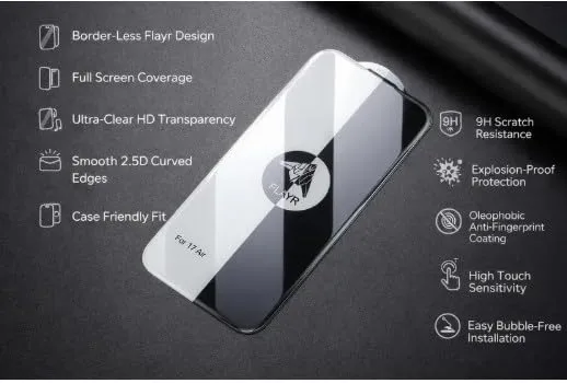FLAYR Borderless Tempered Glass for iPhone 17 Pro Max.